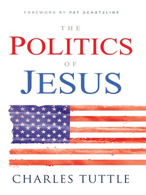 cover image of The Politics of Jesus